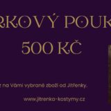 Dárkový poukaz v hodnotě 500 Kč